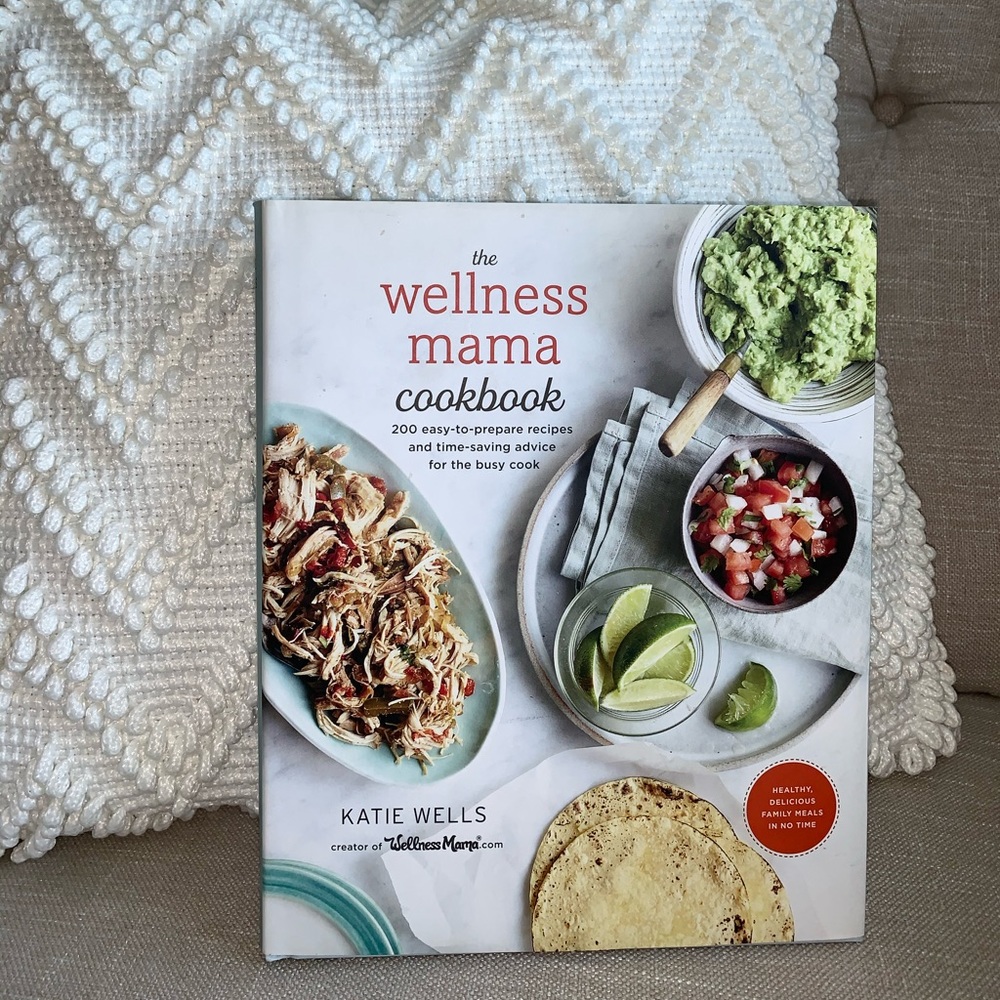 The Wellness Mama Cookbook